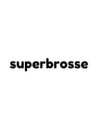 Superbrosse